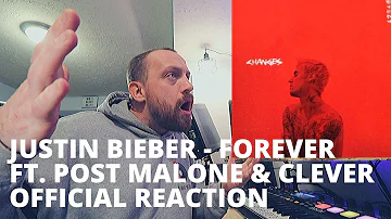 Justin Bieber - Forever Ft. Post Malone & Clever (OFFICIAL REACTION) | CHANGES