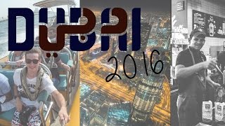 DUBAI HOLIDAY 2016