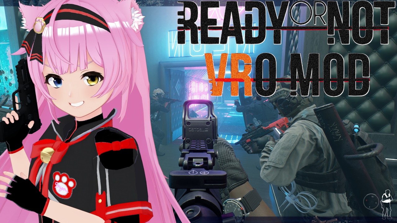VR化ゲーム実況【Ready or Not】🚔🔫リアル系SWAT突入FPS＃05