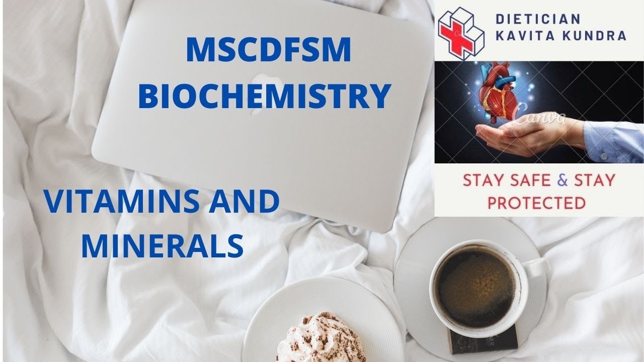 MSCDFSM BIOCHEMISTRY vitamin and minerals III YouTube