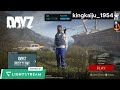 Day Z Stream  (Part 14/14)