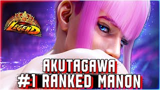 Akutagawa - あくたがわ (#1 Ranked Manon) high level gameplay ▰ Street Fighter 6 SF6
