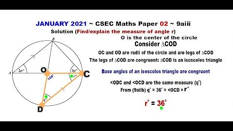 Paper2-CSEC-MATHS-330 ~ Circle Geometry & An Isosceles Triangle ~ January 2021 Number 9aiii