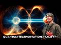 Exploring the Physics of Quantum Teleportation | Quantum Documentary 2025