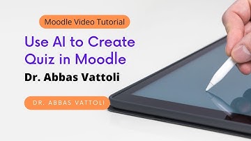 USE AI TO CREATE MCQ QUIZZES IN MOODLE