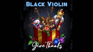 Carol of the Bells - Black Violin