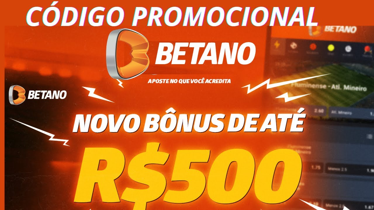 codigo betano maio 2024