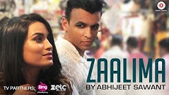 Zaalima - Abhijeet Sawant Version Featuring Pryanca  - Durasi: 4:07. 