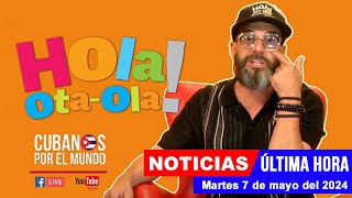 Alex Otaola en vivo, últimas noticias de Cuba  Hola! OtaOla (martes 7 de mayo del 2024)