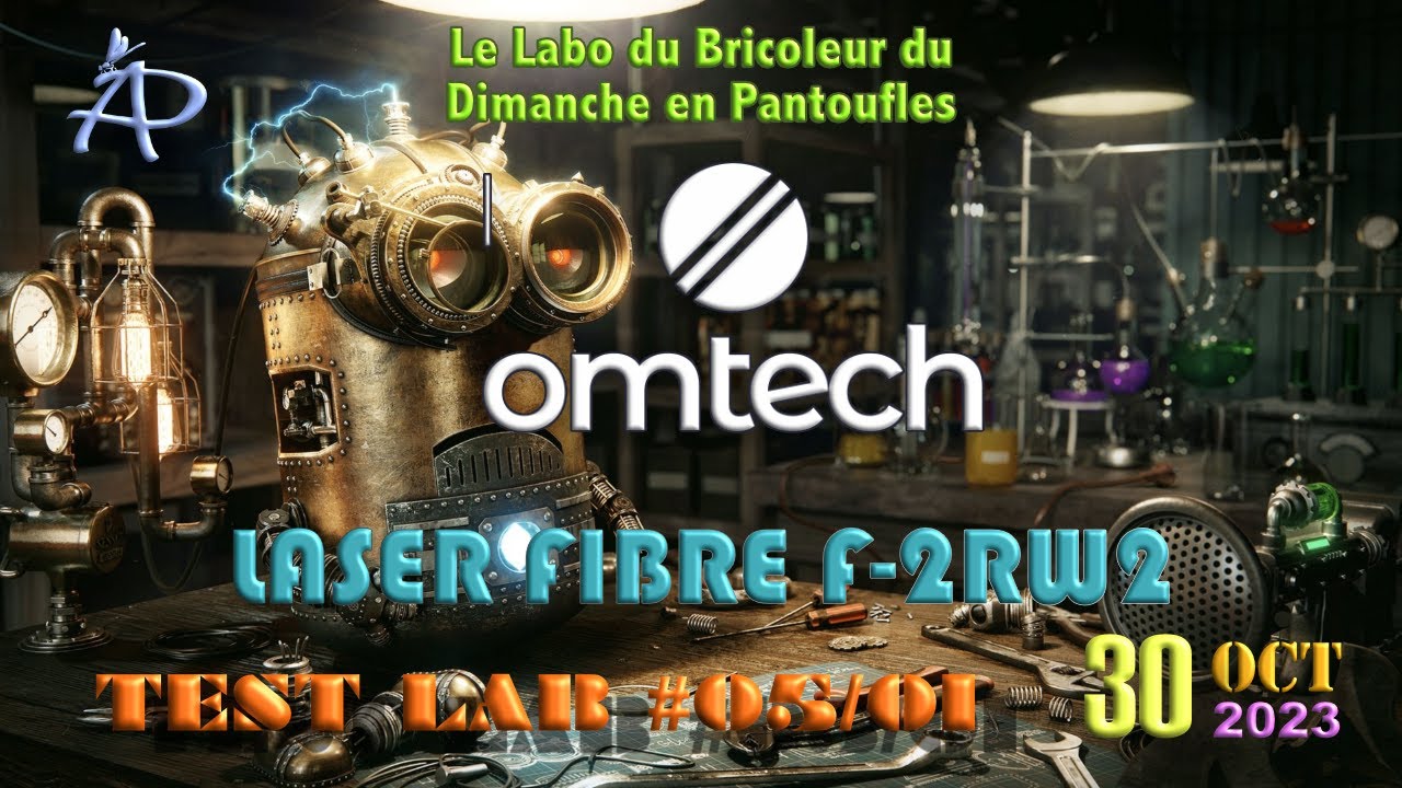 Labo N°5/01 - LASER FIBRE OMTECH F- 2RW2 - 20W 