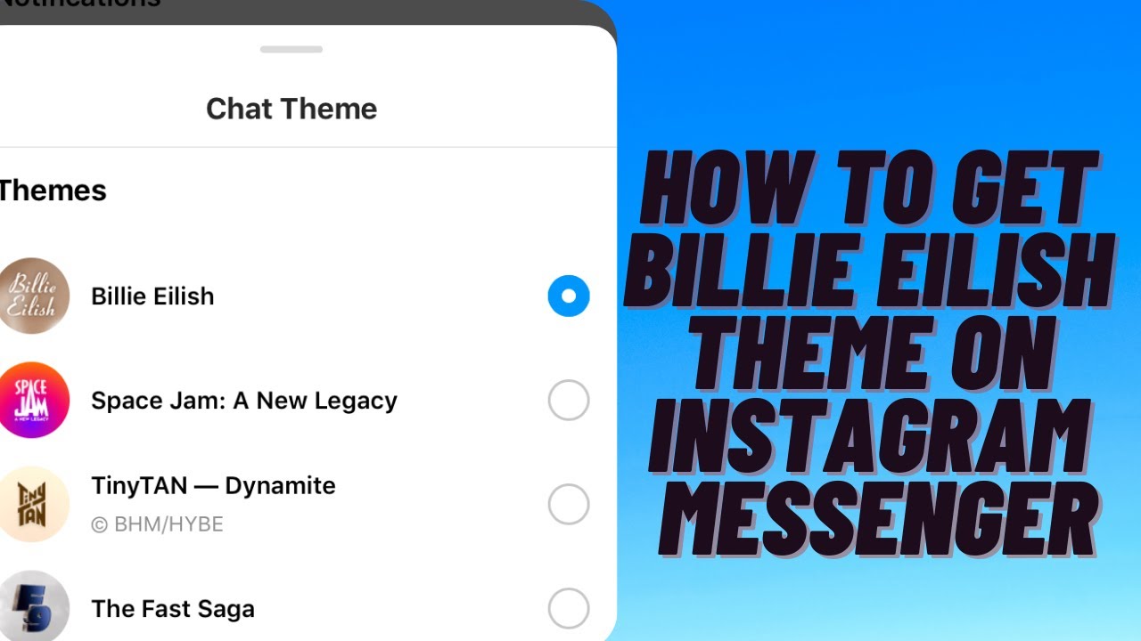 how to get billie eilish theme on instagram messenger