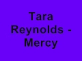 Tara reynolds  mercy