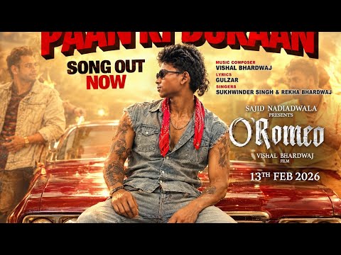 O'Romeo:Paan Ki Dukaan (Full Video) |Shahid K, Disha P|Vishal B | Gulzar | Sukhwinder S |Rekha B