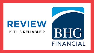 BHG FINANCIAL : Test & Review (Is this reliable? Benefits, Cons, Score..)