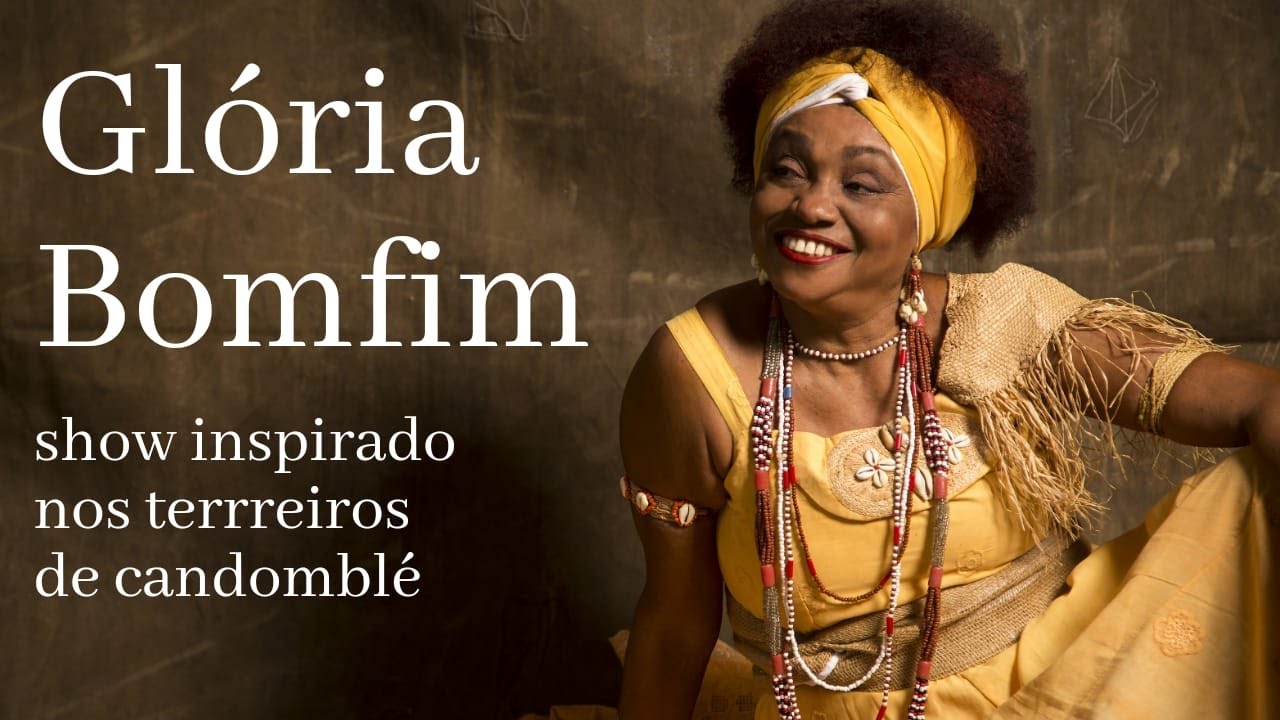 Glória Bomfim apresenta show inspirado nos terreiros de candomblé.
