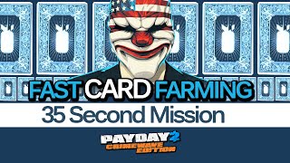 Payday 2 Crimewave Edition - Fast way to Farm Cards (Ukrainian Job) - 35 Second Farming Mission