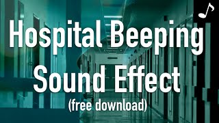 Hospital Beeping Sound Effect