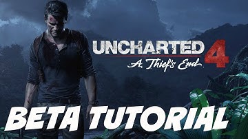 Uncharted 4 Multiplayer Beta: First Time Tutorial Gameplay