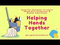 🌍 Helping Hands Together: Songs for Children to Learn About Environmental & Global Awareness 🎶