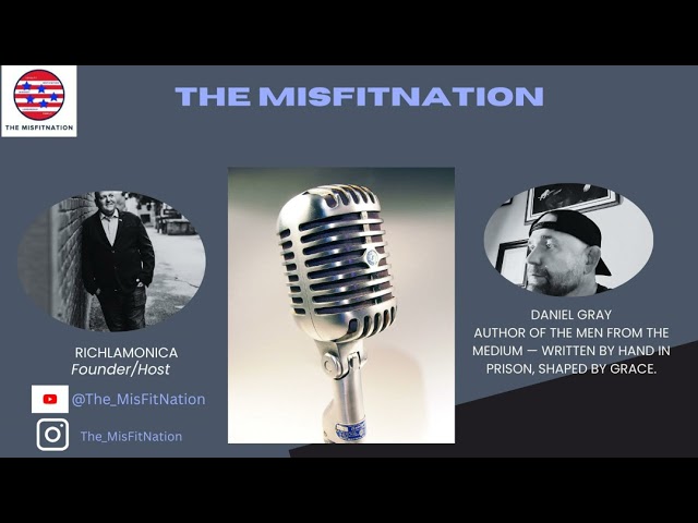 Daniel Gray: Redemption, Grace, and Rebuilding After Prison