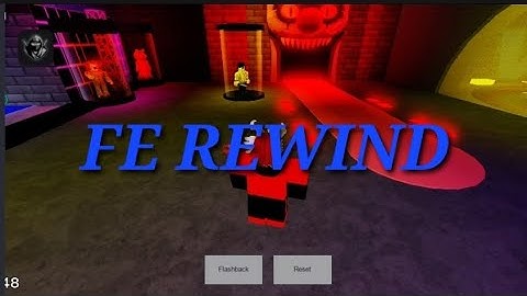 New FE Rewind Script|Delta,Hydrogen,Arcues x,fluxus