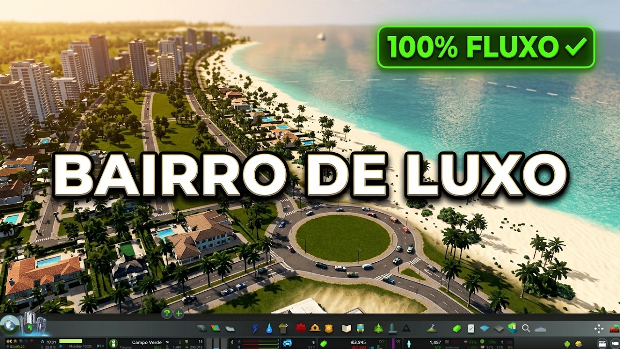 🔥 Cities: Skylines #5 – Reformando o Bairro da Beira Mar ✔