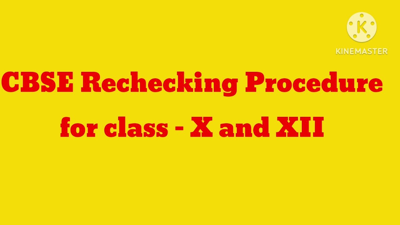 CBSE Rechecking procedure for class X and XII