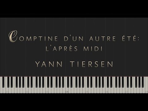 Comptine d'un autre été: l'Après-midi - Yann Tiersen \\\\ Synthesia Piano Tutorial