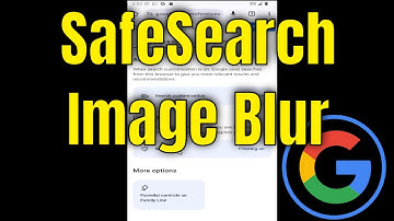 How to Turn On Or Off Google SafeSearch Image Blur While Browsing [Guide]