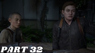 THE LAST OF US 2 Walkthrough Gameplay Part 32 - (I MADE IT TO THE OBJECTIVE the hospital!!)