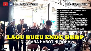 Nyanyian Buku Ende HKBP di Acara Duka (Habot Ni Roha) | Uning-Uningan Batak dan Saxophone Terompet
