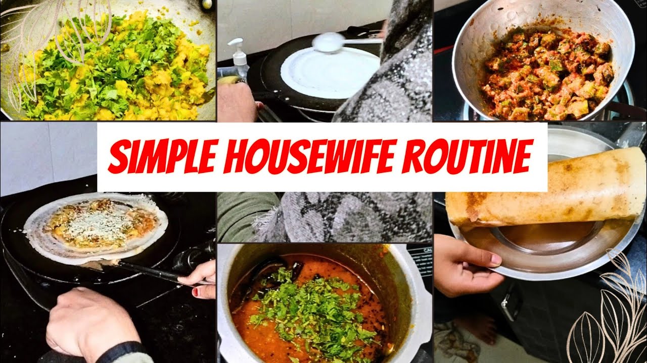 Simple Housewife Routine | Cooking & Cleaning | Ghar ka Kaam