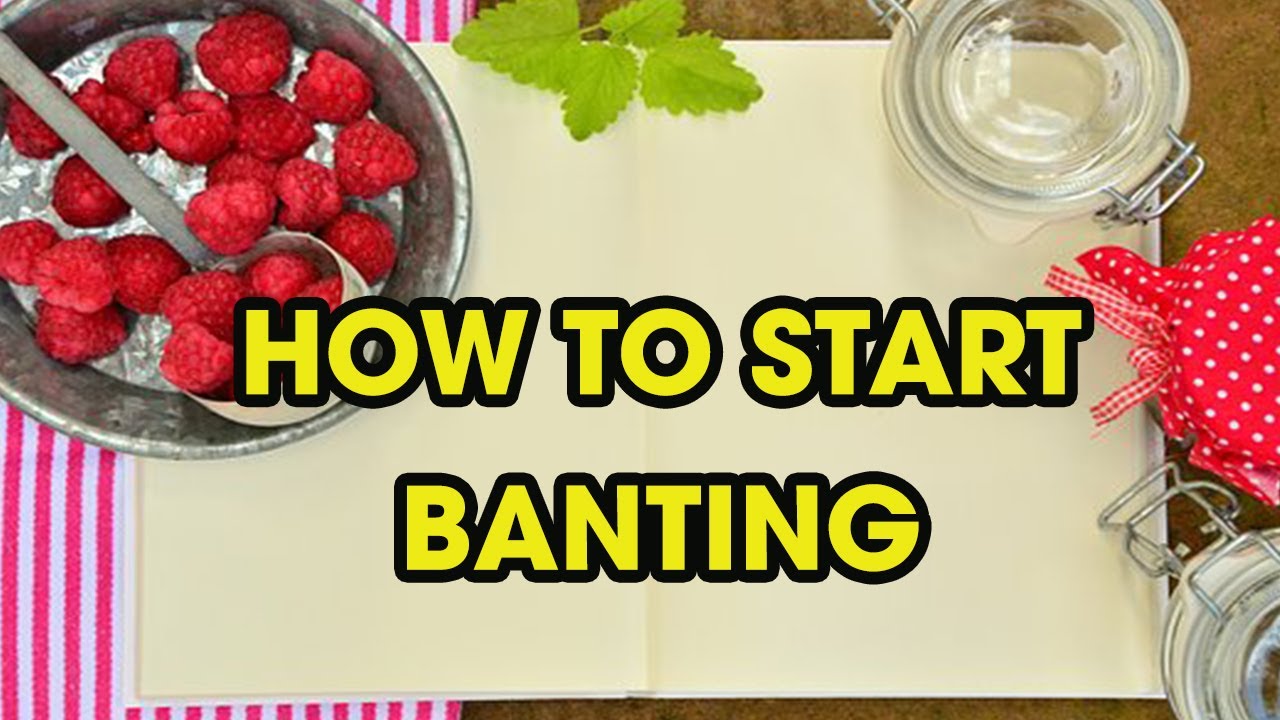 How To Start Banting In 5 Easy Steps - YouTube
