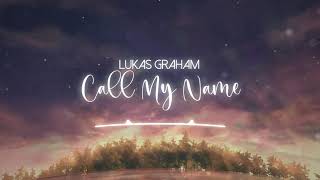 【Nightcore】Call My Name ★ Lukas Graham