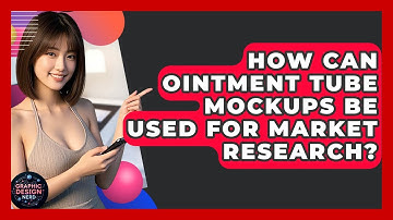 How Can Ointment Tube Mockups Be Used For Market Research? - Graphic Design Nerd