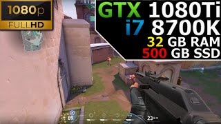Valorant | 1080p | GTX 1080Ti | i7 8700K | 32GB RAM | 500GB SSD