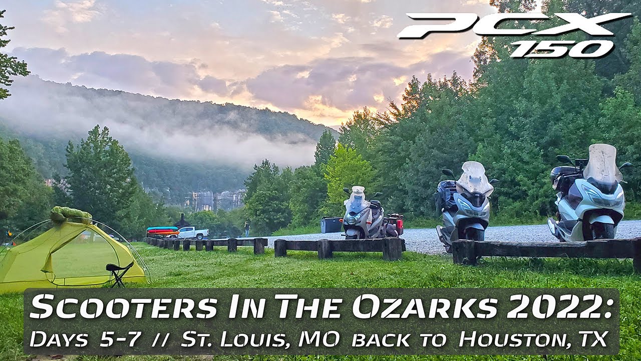 Scooters In The Ozarks 2022 Days 57 // Motocamping in the Ozarks