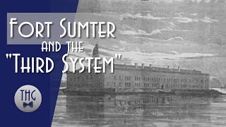 Fort Sumter and the 'Third System'
