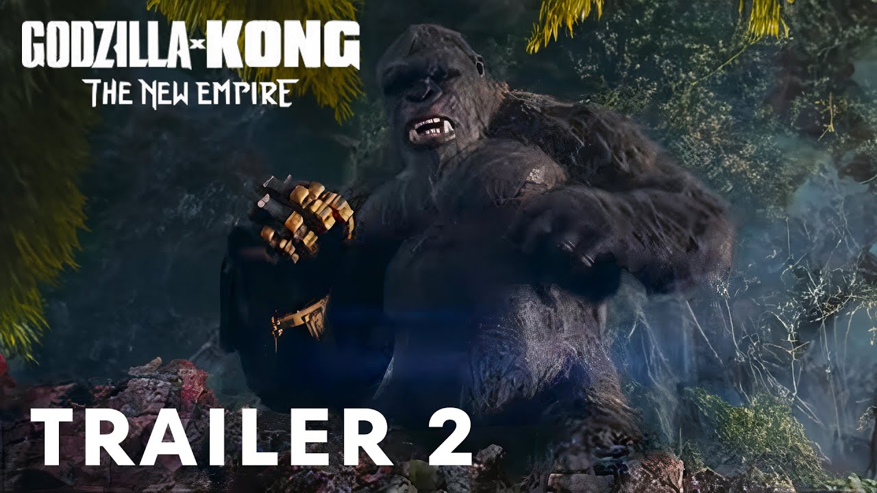 Godzilla x Kong : The New Empire (2024) | Trailer #2