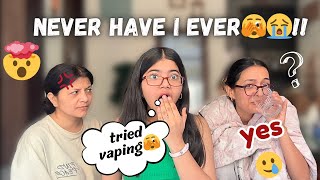 *Juicy* Never Have I Ever with my Mom and Sister 😱😱🥲🥲 *bad idea* || Tejasvi Rajput ||