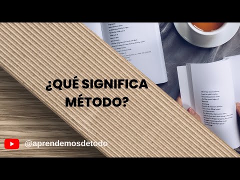 ¿QUÉ SIGNIFICA MÉTODO?