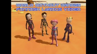 Code Lyoko | World Without Danger | Finnish Full Lyrics Video