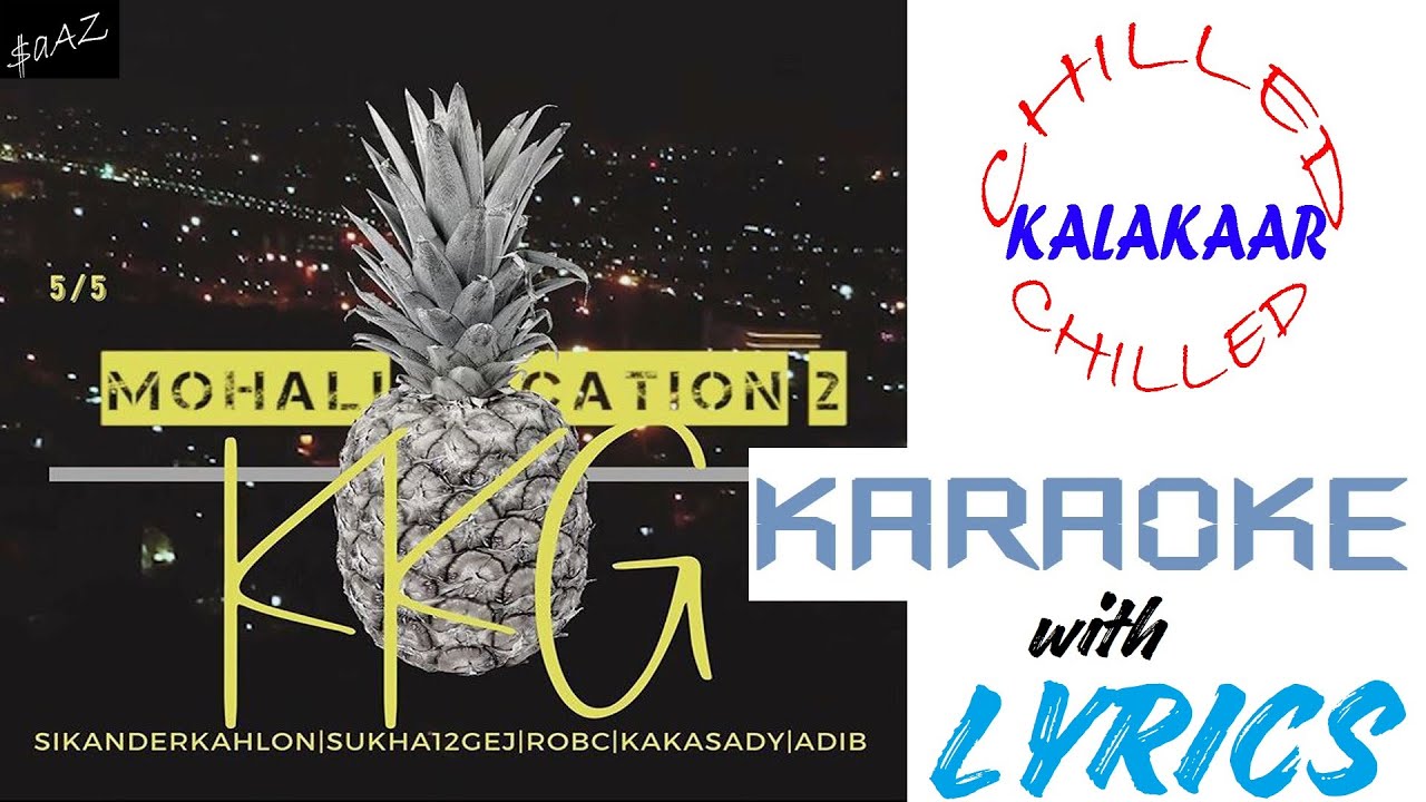 Mohali Vacation-2|Adhi Raat|KKG|Sikander Kahlon|Instrumental with Lyrics