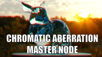 Chromatic Aberration Master Node - Demo