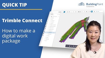 Trimble Connect QUICK TIP: How to make a digital work package
