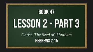 Les Feldick - 47-2-3 - Through the Bible Program #2001-31