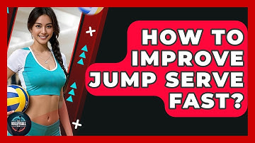 How To Improve Jump Serve Fast? - The Volleyball Hub