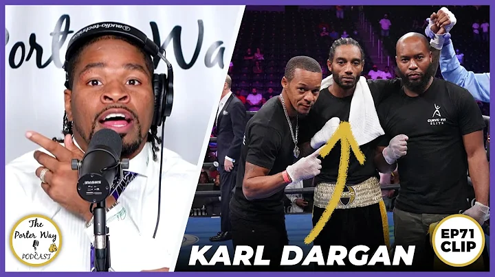 Shawn Porter Discusses Former Amateur Star Karl Da...