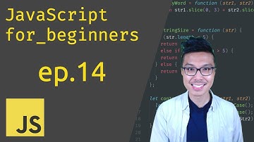 JavaScript for Beginners #14 - Functions Part 3
