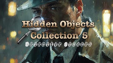 Hidden Objects Collection 5 - Detective Stories (Nintendo Switch) | OFFICIAL TRAILER